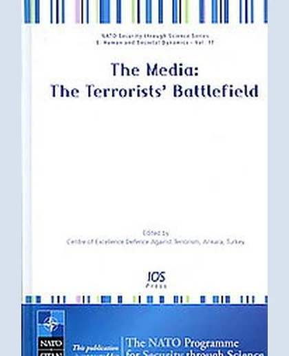 The Media: The Terrorists' Battlefield