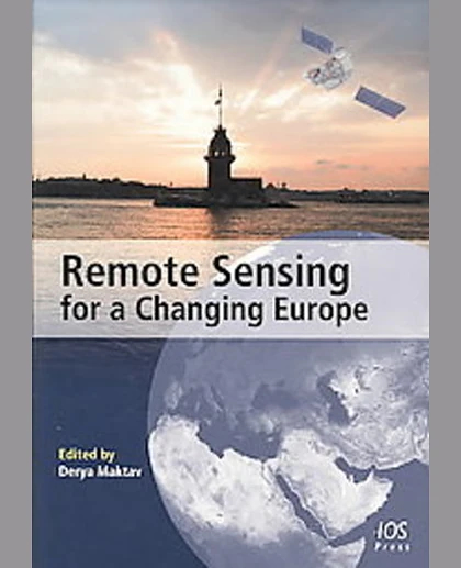 Remote Sensing for a Changing Europe: Proceedings of the 28th Symposium of the European Association of Remote Sensing Laboratories, Istanbul, Turkey, 2-5 June 2008