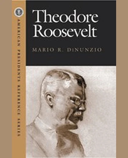 Theodore Roosevelt, 1st Edition