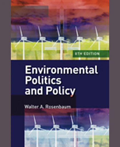 Environmental Politics and Policy, 8th Edition