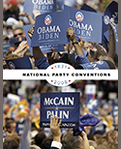 National Party Conventions 1831-2008, 1st Edition