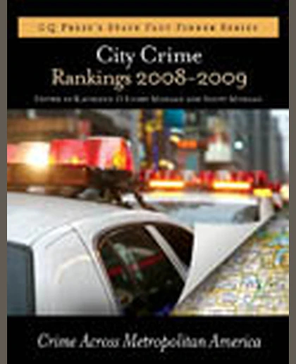 City Crime Rankings 2008-2009: Crime in Metropolitan America