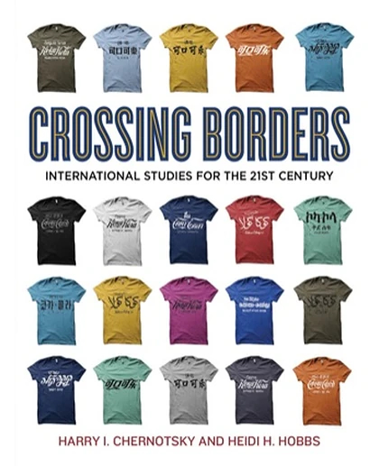 Crossing Borders: International Studies for the 21stcentury