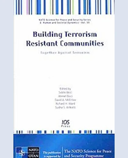 Building Terrorism Resistant Communities: Together Against Terrorism