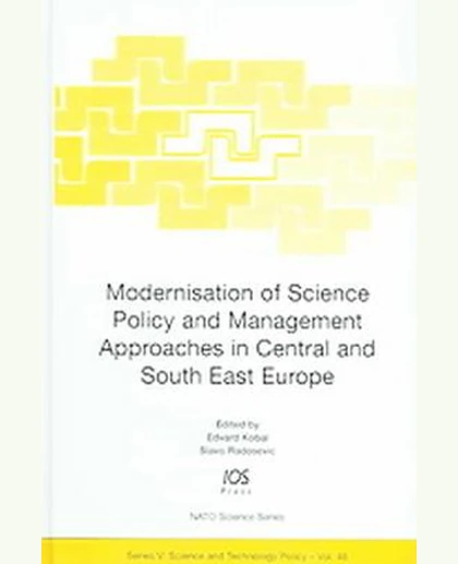 Modernisation of Science Policy and Management Approaches in Central and South East Europe