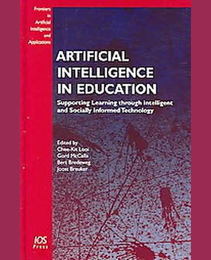 Artificial Intelligence in Education: Supporting Learning Through Intelligent and Socially Informed Technology, 1st Edition
