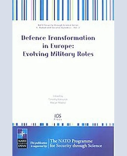 Defence Transformation in Europe: Evolving Military Roles