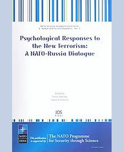 Psychological Responses to the New Terrorism: A Nato-Russia Dialogue