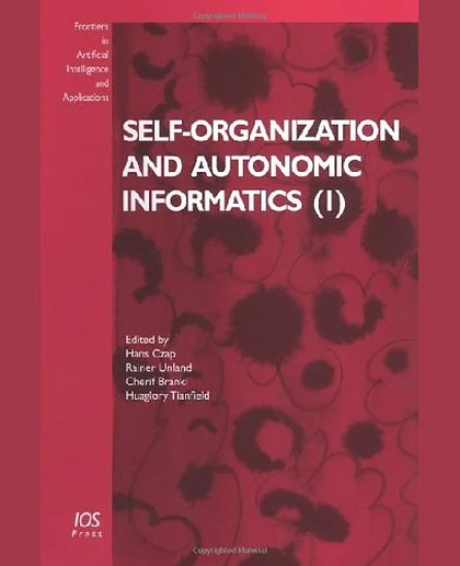 Self-Organization and Autonomic Informatics (I)