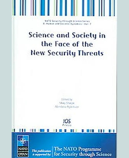 Science and Society in the Face of the New Security Threats