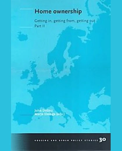 Home Ownership: Getting in, Getting from, Getting Out, Part II, 1st Edition