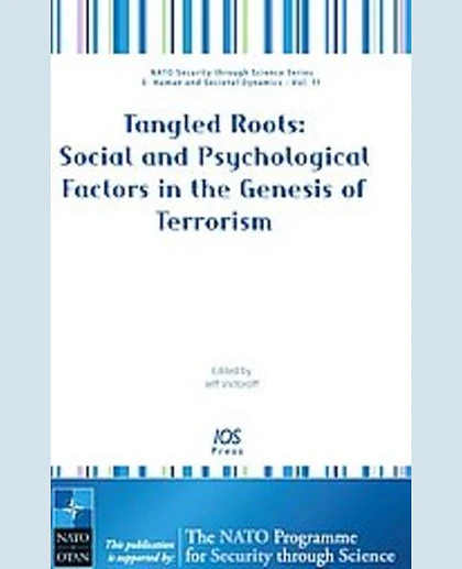 Tangled Roots: Social and Psychological Factors in the Genesis of Terrorism