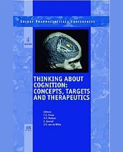 Thinking About Cognition: Concepts, Targets and Therapeutics, 1st Edition