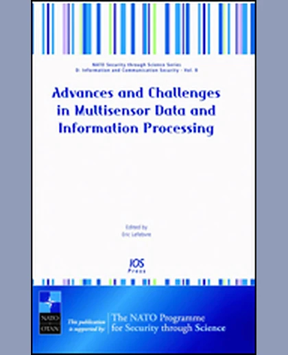 Advances and Challenges in Multisensor Data and Information Processing, 1st Edition