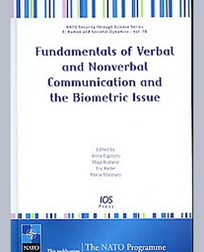 Fundamentals of Verbal and Nonverbal Communication and the Biometric Issue