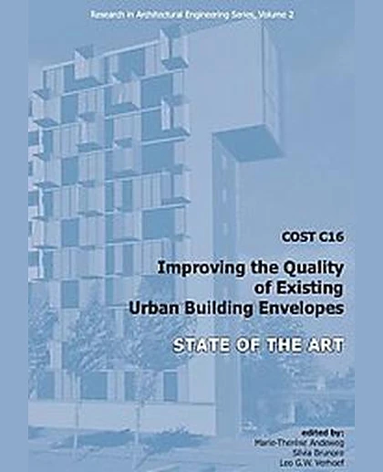 Cost C16, Improving the Quality of Existing Urban Building Envelopes. State of the Art