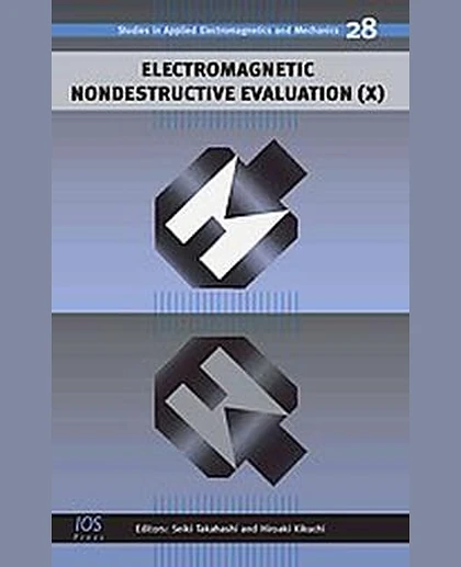 Electromagnetic Nondestructive Evaluation (X), 1st Edition