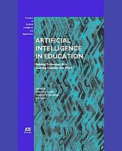 Artificial Intelligence in Education: Building Technology Rich Learning Contexts That Work