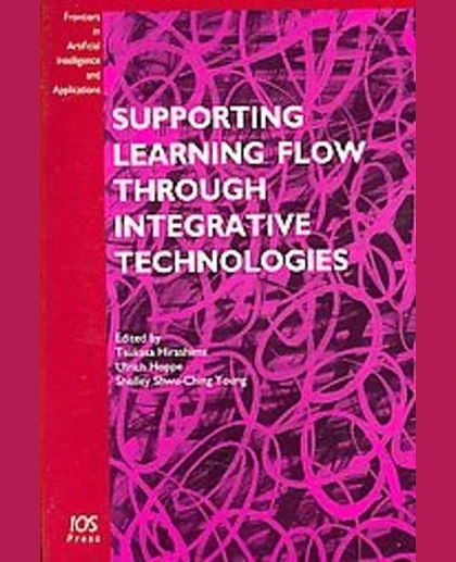 Supporting Learning Flow Through Integrative Technologies