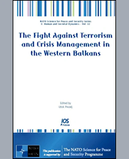 The Fight Against Terrorism and Crisis Management in the Western Balkans, 1st Edition