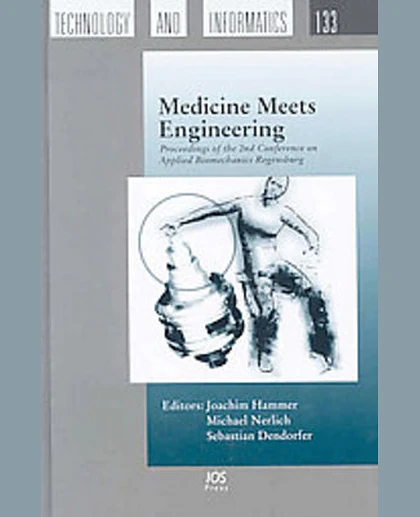 Medicine Meets Engineering: Proceedings of the 2nd Conference on Applied Biomechanics Regensburg.