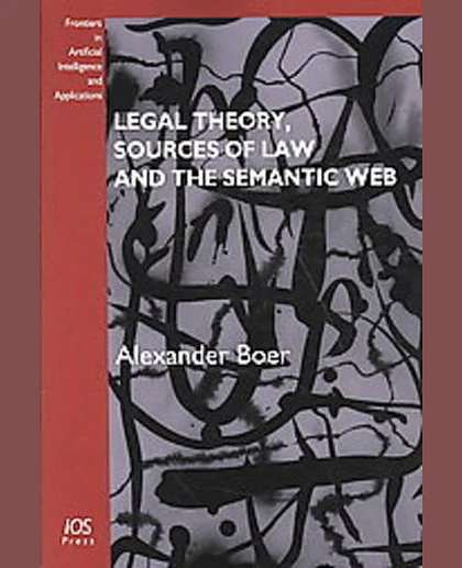Legal Theory, Sources of Law and the Semantic Web