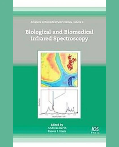 Biological and Biomedical Infrared Spectroscopy