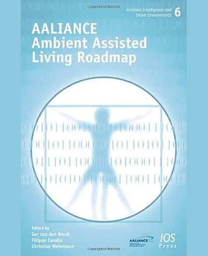 Aaliance Ambient Assisted Living Roadmap