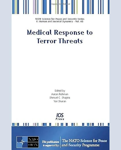Medical Response to Terror Threats