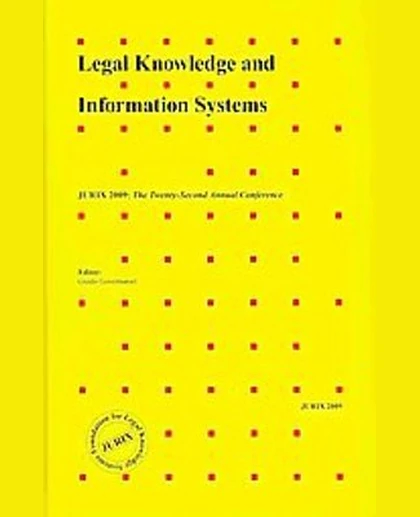 Legal Knowledge and Information Systems: JURIX 2009, the Twenty-Second Annual Conference
