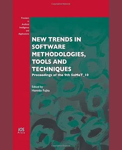 New Trends in Software Methodologies, Tools and Techniques