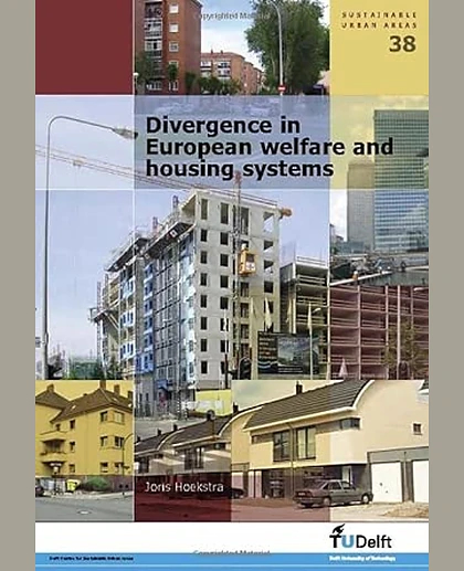 Divergence in European Welfare and Housing Systems