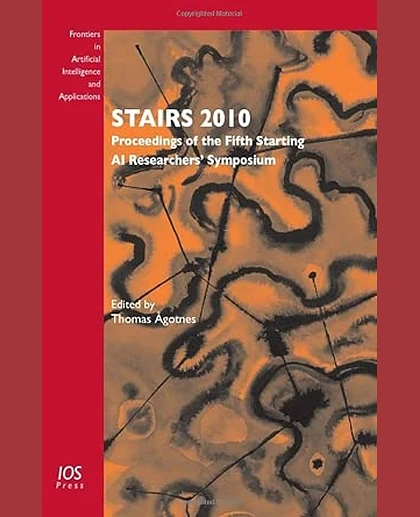 Stairs 2010: Proceedings of the Fifth Starting AI Researchers' Symposium