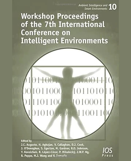 Workshop Proceedings of the 7th International Conference on Intelligent Environments