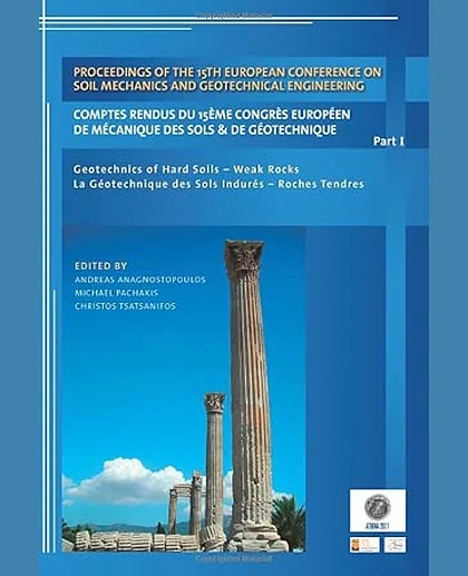 Proceedings of the 15th European Conference on Soil Mechanics and Geotechnical Engineering: Geotechnics of Hard Soils-- Weak Rocks