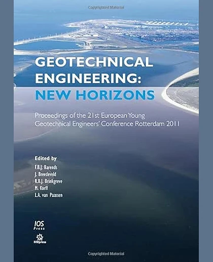 Geotechnical Engineering: Proceedings of the 21st European Young Geotechnical Engineers' Conference Rotterdam 2011