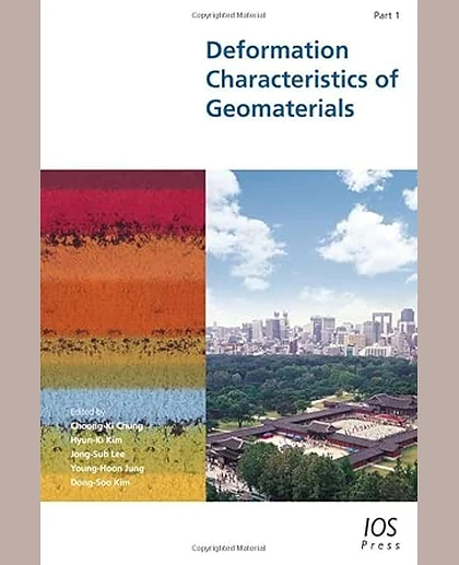 Deformation Characteristics of Geomaterials: Proceedings of the Fifth International Symposium on Deformation Characteristics of Geomaterials, Is-Seoul 2011, 1-3 September 2011, Seoul, Korea