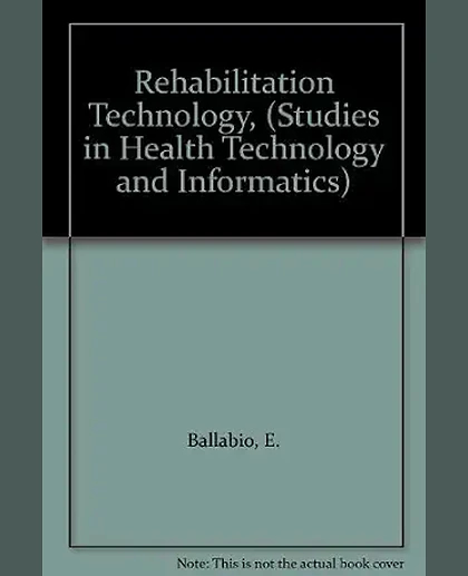 Rehabilitation Technology: Strategies for the European Union