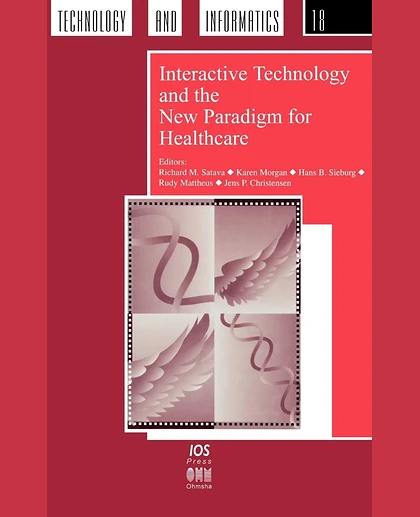 Interactive Technology and the New Paradigm for Healthcare: Medicine Meets Virtual Reality III Proceedings, San Diego, January 19-22, 1995