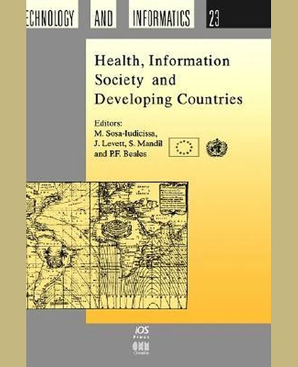 Health, Information Society and Developing Countries, 1st Edition