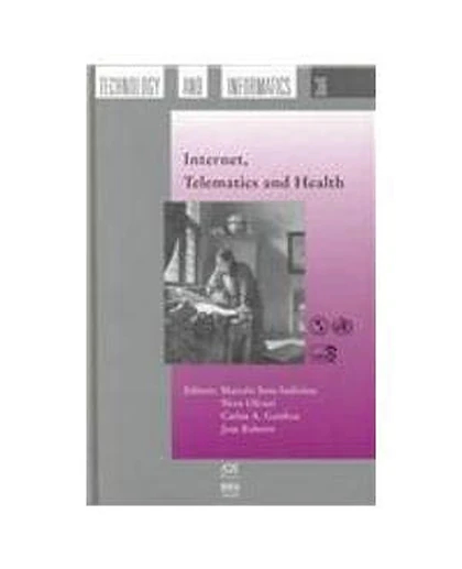 Internet, Telematics and Health, 1st Edition