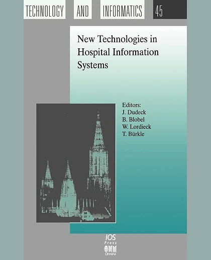 New Technologies in Hospital Information Systems, 1st Edition