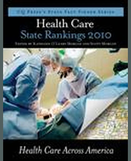 Health Care State Rankings 2010: Health Care Across America