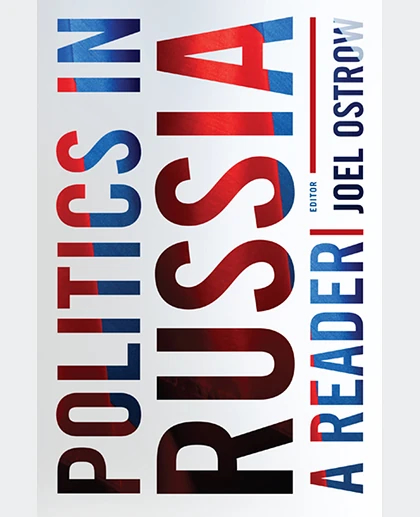 Politics in Russia: A Reader, 1st Edition
