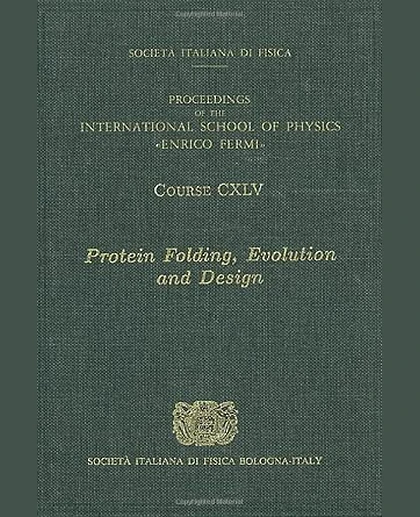 Protein Folding, Evolution and Design.