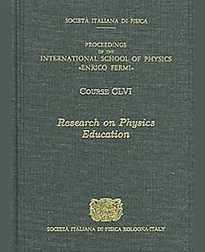 Research on Physics Education: Varenna on Lake Como, Villa Monastero, 15-25 July 2003