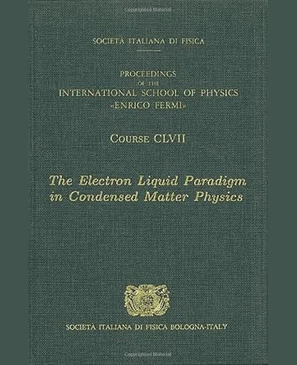 The Electron Liquid Paradigm in Condensed Matter Physics