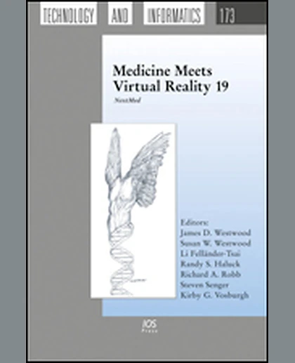 Medicine Meets Virtual Reality 19: NextMed, 1st Edition