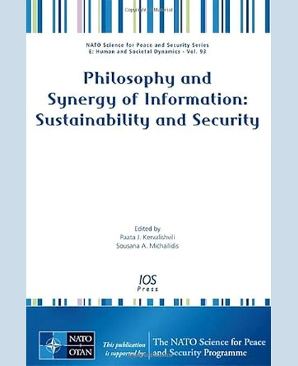 Philosophy and Synergy of Information: Sustainability and Security.