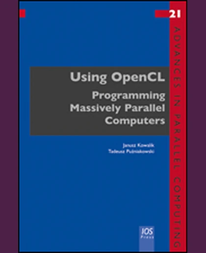 Using OpenCL: Programming Massively Parallel Computers, 1st Edition